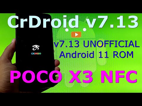 CrDroid v7.13 for Poco X3 NFC Android 11 ROM