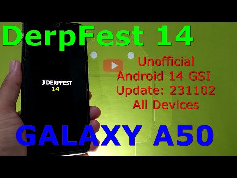 DerpFest 14 Unofficial for Samsung Galaxy A50 Android 14 GSI Update: 231102