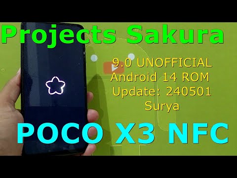 Projects Sakura 9.0 UNOFFICIAL for Poco X3 Android 14 ROM Update: 240501