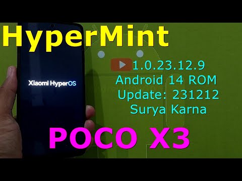 HyperMint 1.0.23.12.9 Port for Poco X3 Android 14 ROM Update: 231212