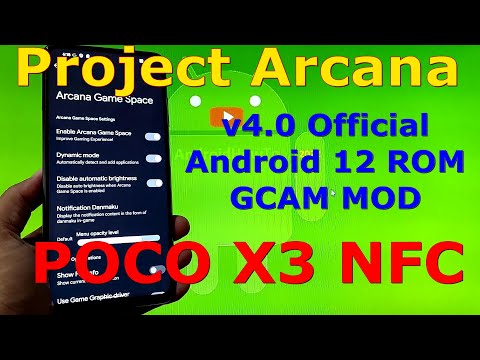 Project Arcana 4.0 Official for Poco X3 NFC Android 12 ROM - 220211