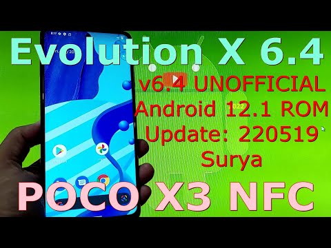 Evolution X 6.4 for Poco X3 NFC Android 12.1 Update: 220519