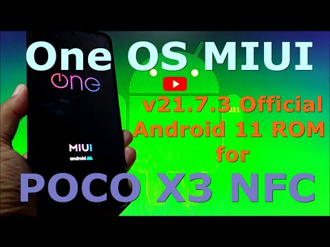 OneOS v21.7.3 MIUI Android 11 for Poco X3 NFC