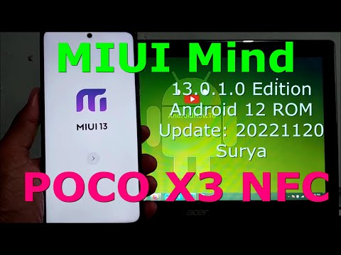 MIUI Mind 13.0.1.0 Edition for Poco X3 Android 12 Update: 20221120