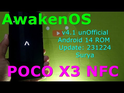 AwakenOS v4.1 unOfficial for Poco X3 Android 14 ROM Update: 231224