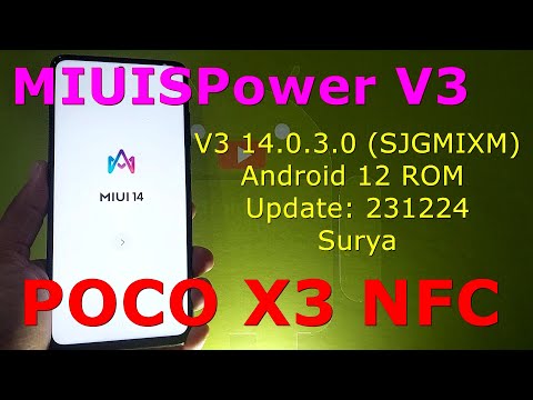 MIUISPower V3 for Poco X3 Android 12 ROM Update: 231224