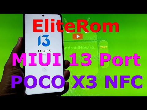 EliteRom MIUI 13 for Poco X3 NFC Android 11 22.1.13-Port