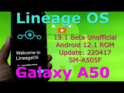 Lineage OS 19.1 BETA for Samsung Galaxy A50 Android 12.1 Update: 220417