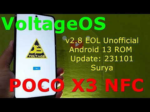 VoltageOS 2.8 EOL Unofficial for Poco X3 Android 13 ROM Update: 231101