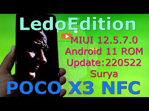 Miui LedoEdition 12.5.7.0 for Poco X3 NFC Android 11 Update:220522