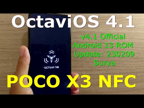OctaviOS 4.1 Official for Poco X3 Android 13 ROM Update: 230209