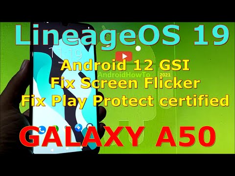 LineageOS 19 Unofficial Android 12 for Samsung Galaxy A50 - GSI ROM - Complete Guide