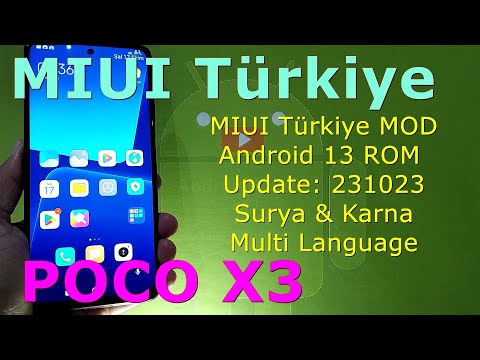 MIUI Türkiye ( Turkey ) MOD for Poco X3 Android 13 ROM Update: 231023