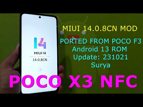 MIUI 14.0.8CN MOD for Poco X3 NFC Android 13 ROM Update: 231021
