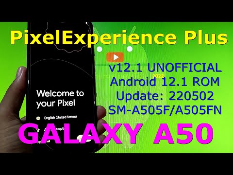 PixelExperience Plus 12.1 for Samsung Galaxy A50 Android 12.1 Update: 220502