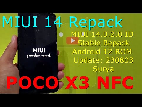 MIUI 14.0.2.0 ID Repack for Poco X3 NFC Android 12 ROM Update: 230803