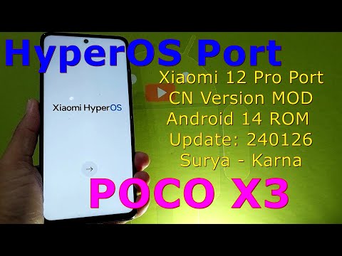 HyperOS 24.1.8 PORT for Poco X3 Android 14 ROM Update: 240126