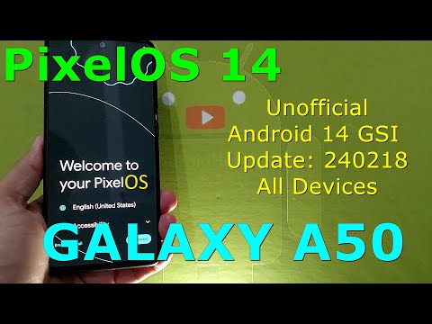 PixelOS 14 Unofficial for Samsung Galaxy A50 Android 14 GSI Update: 240218