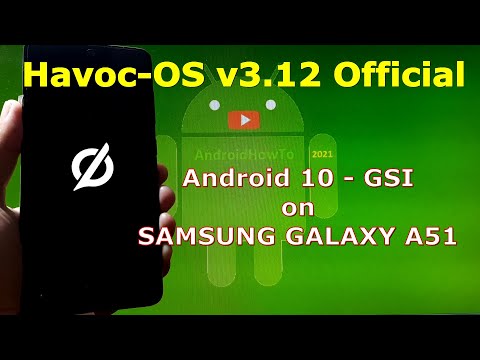Havoc-OS v3.12 Official Android 10 for Samsung Galaxy A51 Super Image Partition
