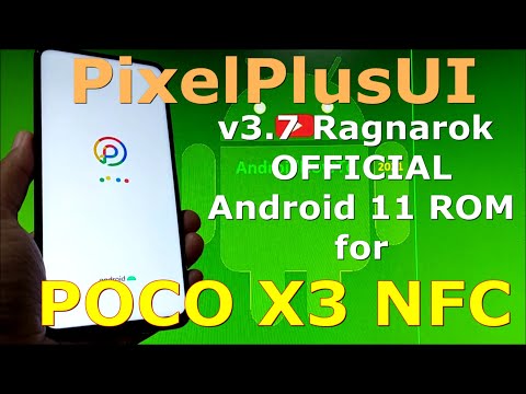 PixelPlusUI 3.7 Ragnarok OFFICIAL for Poco X3 NFC Android 11