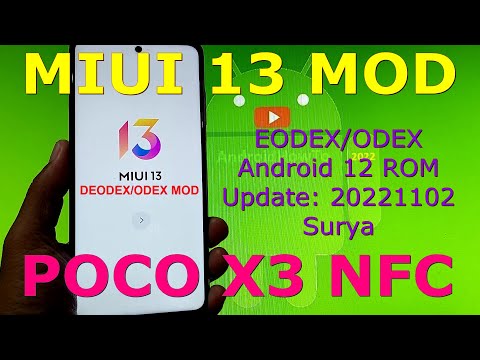 MIUI 13.0.4ID DEODEX/ODEX MOD for Poco X3 Android 12 Update: 20221102