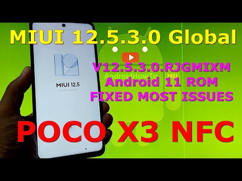 MIUI 12.5.3.0 Global Stable ( V12.5.3.0.RJGMIXM ) for Poco X3 NFC (Surya) Android 11 Official