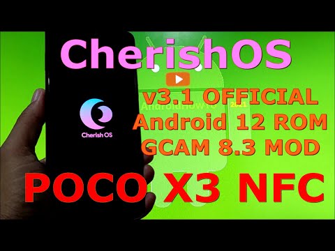 CherishOS v3.1 OFFICIAL Android 12 for Poco X3 NFC (Surya) + GCAM 8.3