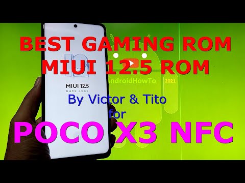 Best Gaming ROM MIUI 12.5 for POCO X3 NFC Android 11