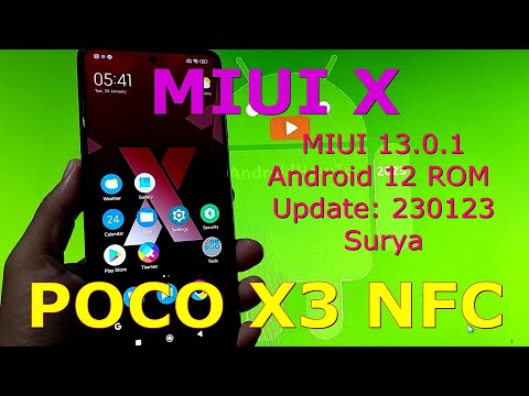 MIUI X 13.0.1 for Poco X3 Android 12 ROM Update: 230123