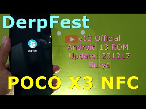 DerpFest 13 Official for Poco X3 Android 13 ROM Update: 231217