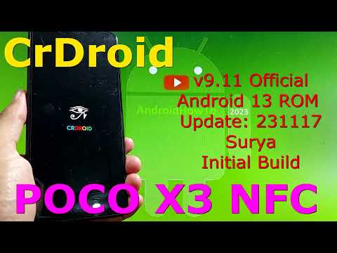 CrDroid v9.11 Official for Poco X3 Android 13 ROM Update: 231117