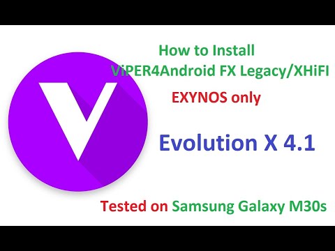How to Install ViPER4Android FX on Evolution X 4.1 GSI ROM on Samsung Galaxy M30s Android 10 Q