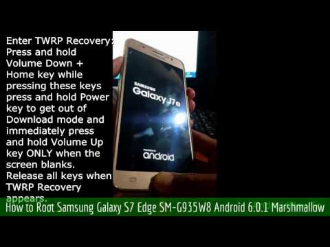 How to Root Samsung Galaxy S7 Edge SM-G935W8 Android 6.0.1 Marshmallow
