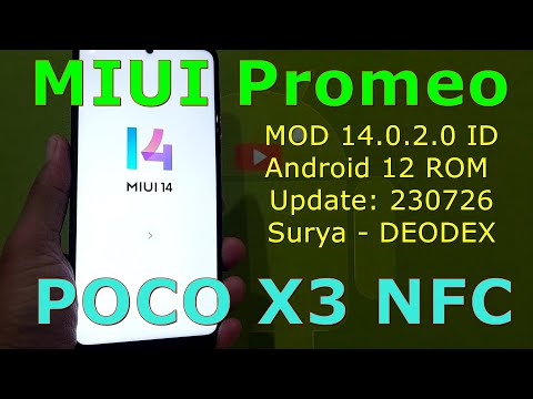 MIUI Promeo MOD 14.0.2.0 ID for Poco X3 Android 12 ROM Update: 230726