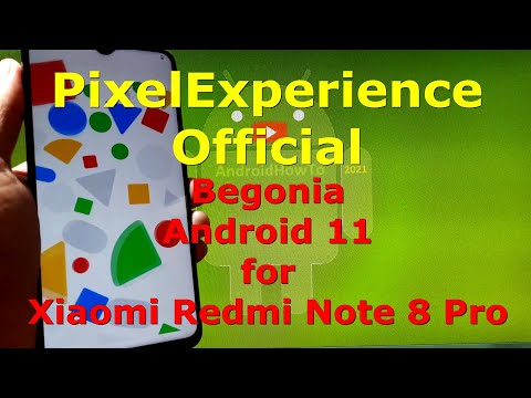 PixelExperience 11 Android 11 Official for Xiaomi Redmi Note 8 Pro - Begonia