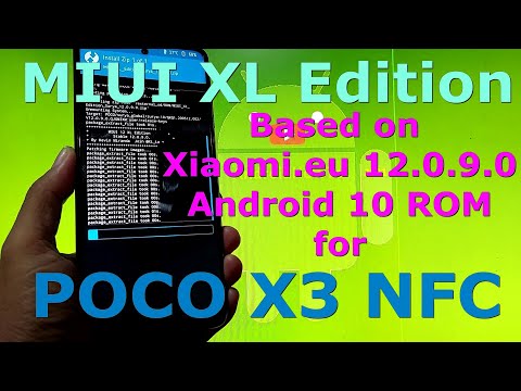 MIUI XL Edition 12.0.9.0 for Poco X3 NFC Android 10
