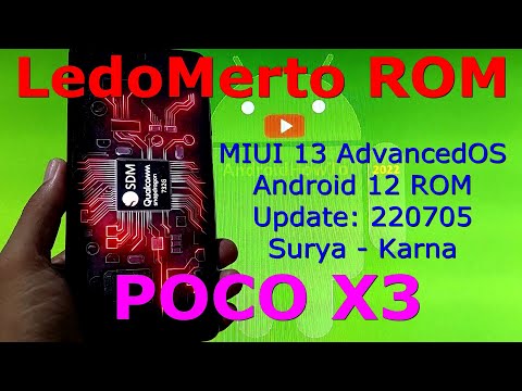 LedoMerto ROM MIUI 13 for Poco X3 Android 12 Update: 220705