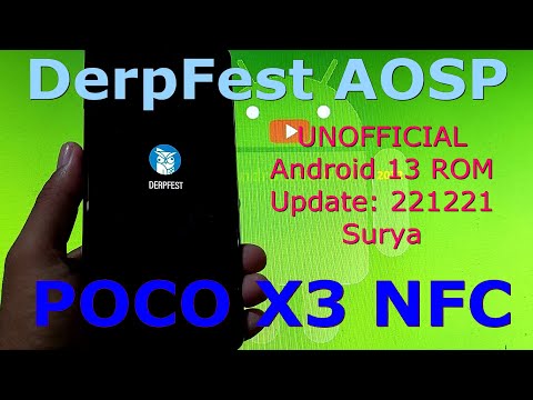 DerpFest AOSP Unofficial for Poco X3 Android 13 Update: 221221