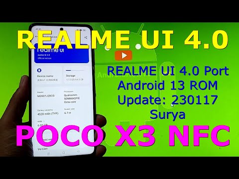 REALME UI 4.0 for Poco X3 Android 13 ROM Update: 230117