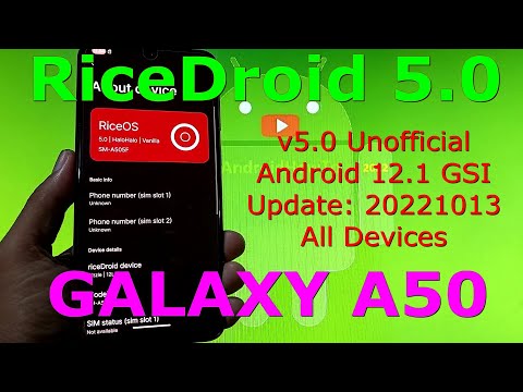 RiceDroid 5.0 Unofficial for Samsung Galaxy A50 Android 12 GSI Update: 20221013