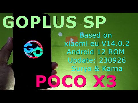 GOPLUS SP v14.0.2 EU for Poco X3 Android 12 ROM Update: 230926