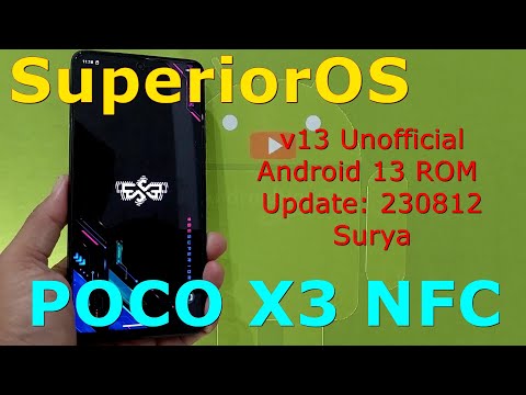 SuperiorOS 13 Unofficial for Poco X3 Android 13 ROM Update: 230812