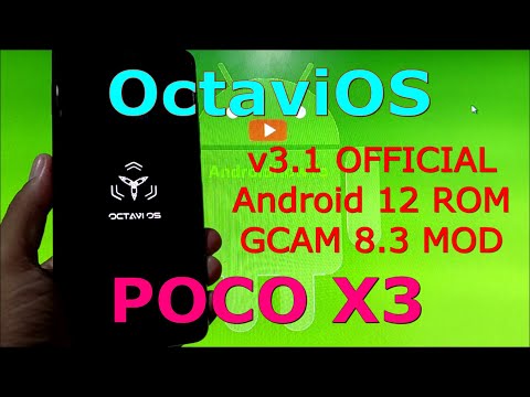 OctaviOS 3.1 OFFICIAL Android 12 for Poco X3 NFC (Surya) + GCAM 8.3
