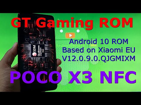 GT Gaming ROM for Poco X3 NFC Android 10 based on Xiaomi EU