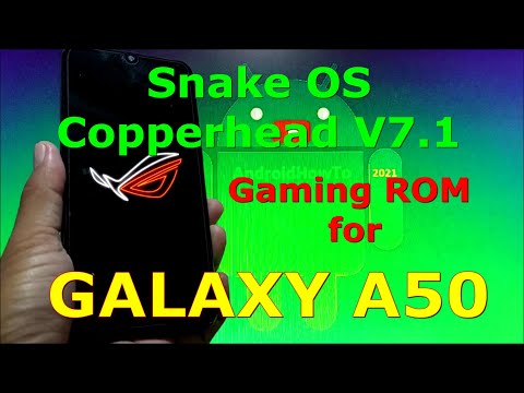 Snake OS Copperhead V7.1 Gaming ROM for Samsung Galaxy A50