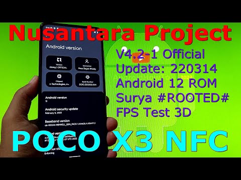 Nusantara Project V4.2-1 Official for Poco X3 NFC Android 12 Update: 220314