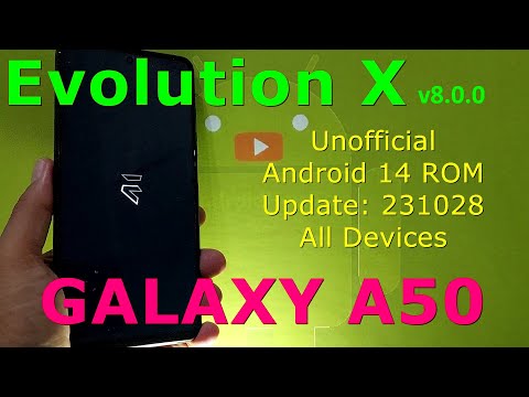 Evolution X 8.0 Unofficial for Samsung Galaxy A50 Android 14 ROM Update: 231028