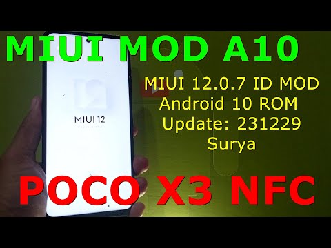 MIUI 12.0.7 ID MOD for Poco X3 Android 10 ROM Update: 231229