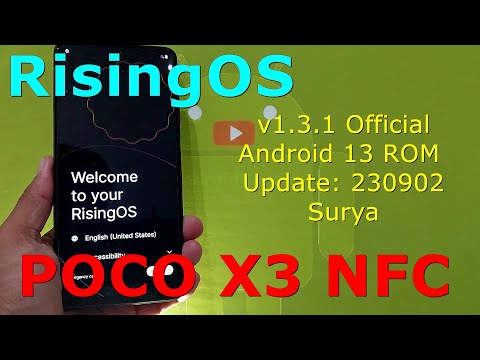 RisingOS v1.3.1 Official for Poco X3 Android 13 ROM Update: 230902