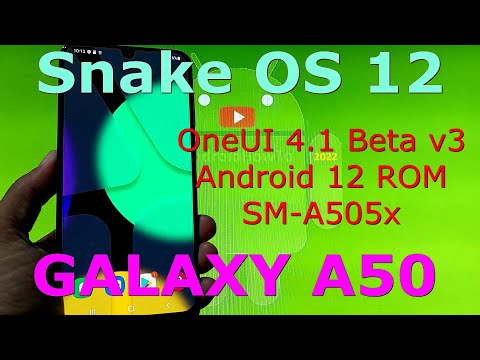 Snake OS OneUI 4.1 Android 12 for Samsung Galaxy A50